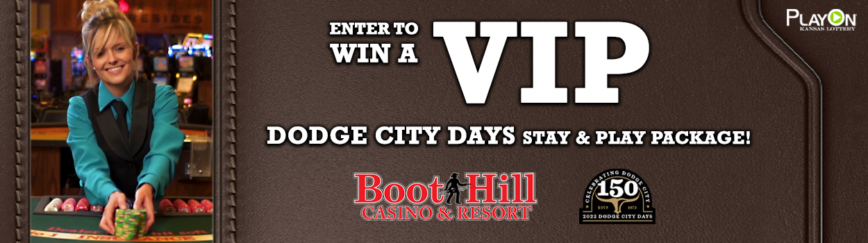 Enter To Win A Dodge City Days VIP Stay & Play Package At Boot Hill Casino & Resort!